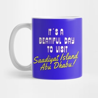 Saadiyat Island, Abu Dhabi. White text.  Gift Ideas For The Travel Enthusiast. Mug